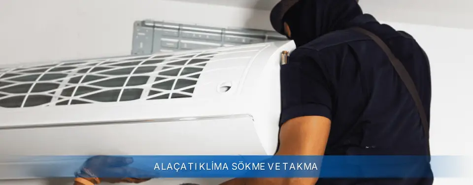 Alaçatı İlçemi York Klima Sökme ve Takma